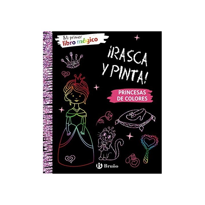 Mi primer libro mágico. Princesas de colores.